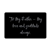 Load image into Gallery viewer, To My Father My love and gratitude always Wallet Card – front view
