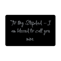 Load image into Gallery viewer, To My Stepdad I am blessed to call you mine Wallet Card – front view

