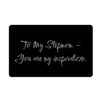 Load image into Gallery viewer, To My Stepmom You are my inspiration Wallet Card – front view

