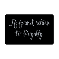 Load image into Gallery viewer, Royalty Wallet Card for Birthday Christmas - Personalized Custom Name - If Found Return to Royalty – front view
