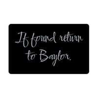 Load image into Gallery viewer, Baylor Wallet Card for Birthday Christmas - Personalized Custom Name - If Found Return to Baylor – front view
