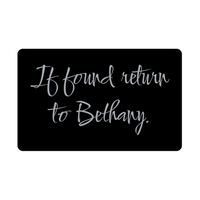 Load image into Gallery viewer, Bethany Wallet Card for Birthday Christmas - Personalized Custom Name - If Found Return to Bethany – front view
